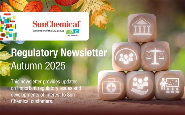 Sun Chemical Issues Autumn 2025 Regulatory Newsletter