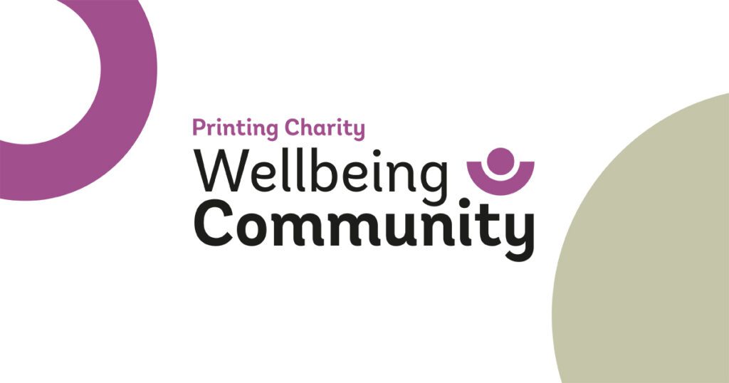 The Wellbeing Community is a new initiative from The Printing Charity 